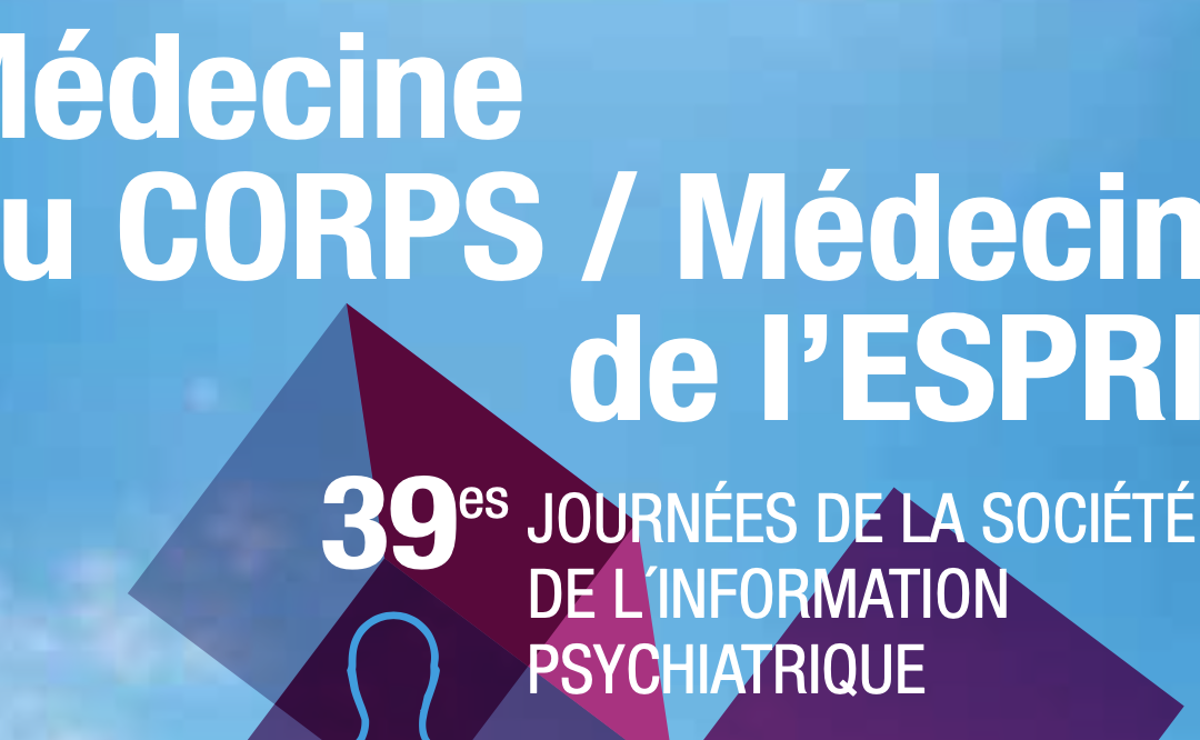 La SIP 2021 sera à LA BAULE du 4 au 7 octobre sur « Médecine du CORPS / Médecine de l’ESPRIT »
